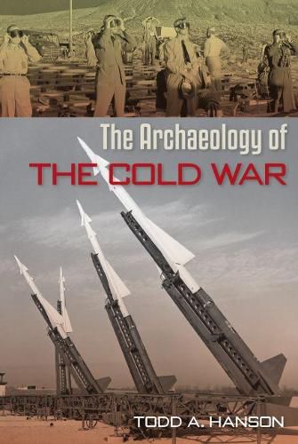 Cover image for The Archaeology of the Cold War