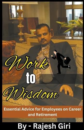 Cover image for Work to Wisdom