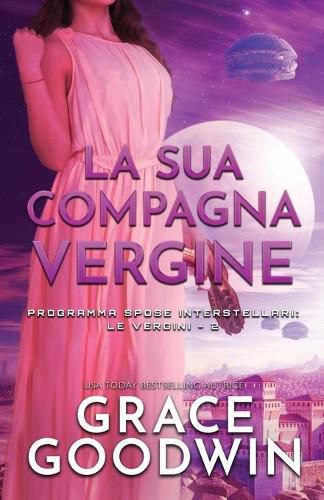 Cover image for La sua compagna vergine: per ipovedenti