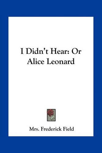 Cover image for I Didn't Hear