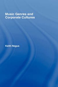 Cover image for Music Genres and Corporate Cultures