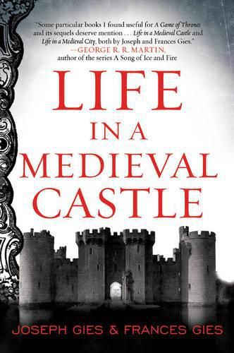 Cover image for Life in a Medieval Castle