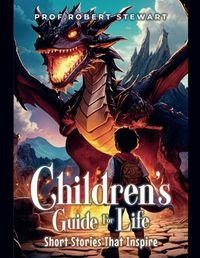 Cover image for Children's Guide For Life