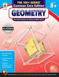 Cover image for Geometry, Common Core Edition, Grades 8+: Essential Practice for Advanced Math Topics