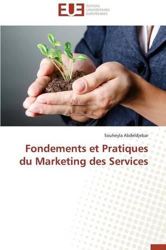 Cover image for Fondements Et Pratiques Du Marketing Des Services