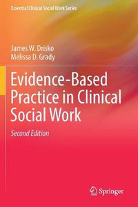 Cover image for Evidence-Based Practice in Clinical Social Work