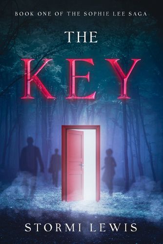 Cover image for The Key: Book One of the Sophie Lee Saga