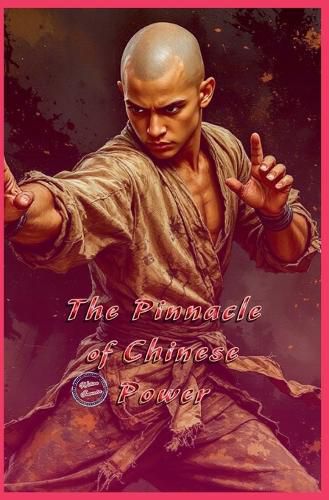 Cover image for The Pinnacle of Chinese Power