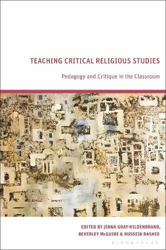 Cover image for Teaching Critical Religious Studies