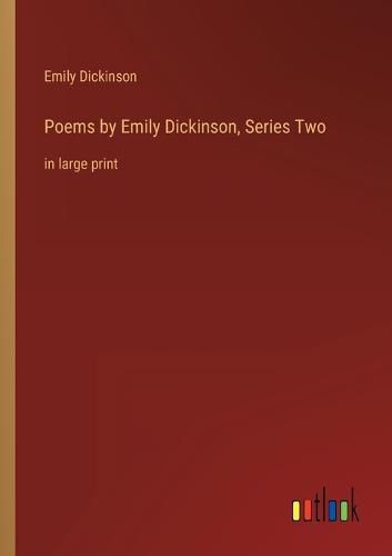 Cover image for Poems by Emily Dickinson, Series Two