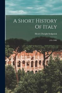 Cover image for A Short History Of Italy