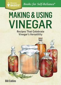 Cover image for Making and Using Vinegar