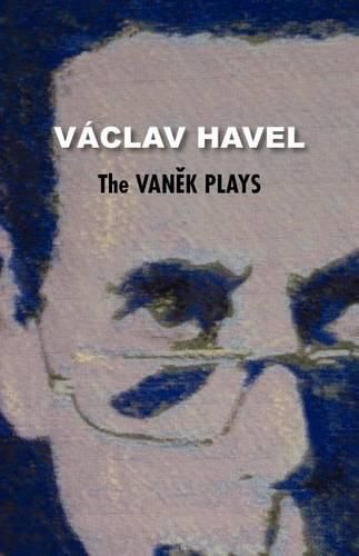 Cover image for The Vanek Plays (Havel Collection)