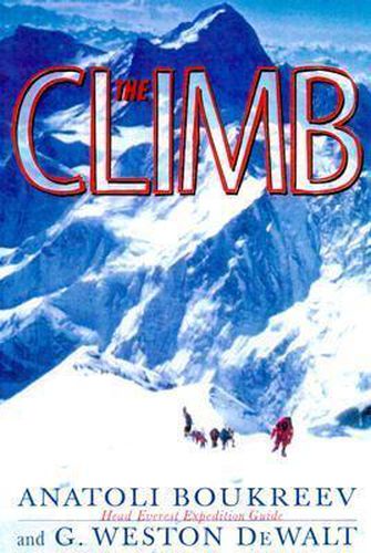 Cover image for The Climb: Tragic Ambitions on Everest