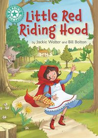 Cover image for Reading Champion: Little Red Riding Hood: Independent Reading Turquoise 7