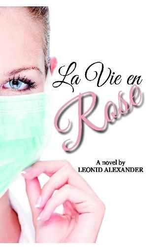 La Vie En Rose