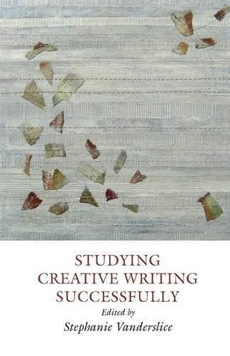 Cover image for Studying Creative Writing - Successfully