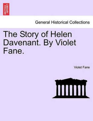 Cover image for The Story of Helen Davenant. by Violet Fane.