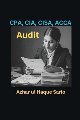 Cover image for CPA, CIA, CISA, ACCA Audit