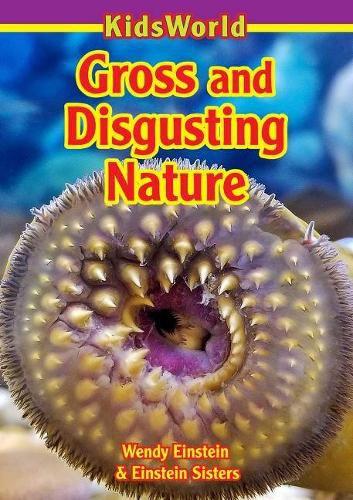 Cover image for Gross & Disgusting Nature