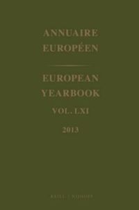 Cover image for European Yearbook / Annuaire Europeen, Volume 61 (2013)