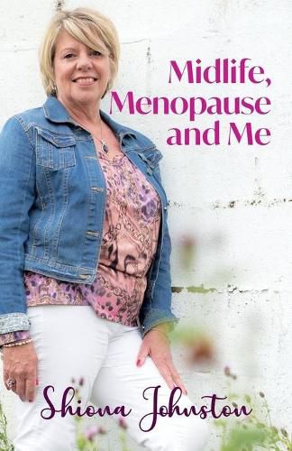 Cover image for Midlife, Menopause and Me