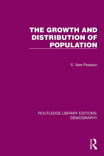 Cover image for The Growth and Distribution of Population