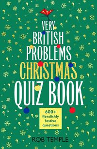 Cover image for The Very British Problems Christmas Quiz Book