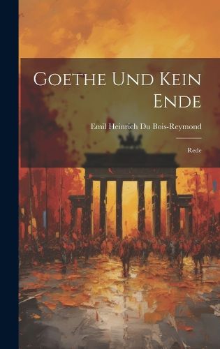 Cover image for Goethe und Kein Ende