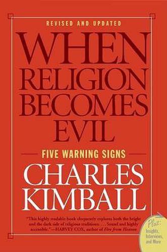 Cover image for When Religion Becomes Evil: Five Warning Signs