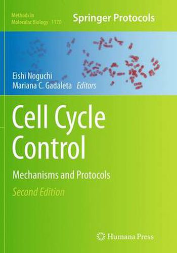 Cover image for Cell Cycle Control: Mechanisms and Protocols