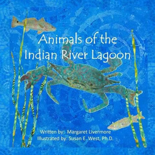 Cover image for Animals of the Indian River Lagoon: A book of poems and fun facts