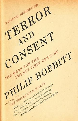 Cover image for Terror and Consent: The Wars for the Twenty-first Century