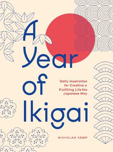Cover image for A Year of Ikigai