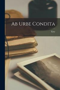 Cover image for Ab Urbe Condita