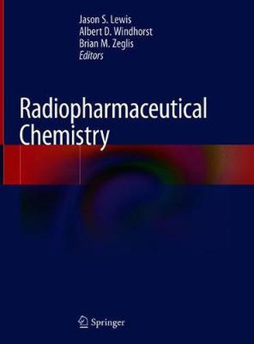 Cover image for Radiopharmaceutical Chemistry