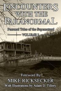 Cover image for Encounters With The Paranormal: Volume 2