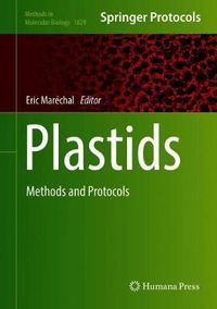 Cover image for Plastids: Methods and Protocols