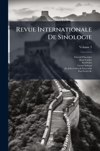 Cover image for Revue Internationale de Sinologie, Volume 3