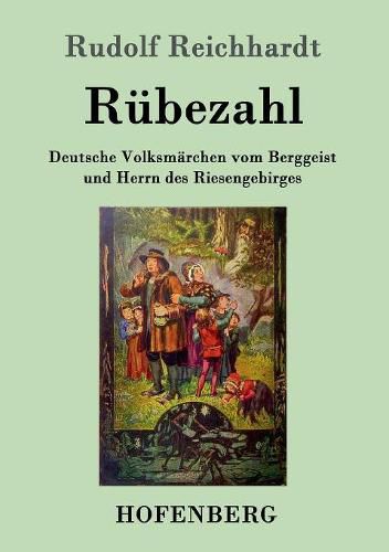 Cover image for Rubezahl: Deutsche Volksmarchen vom Berggeist und Herrn des Riesengebirges