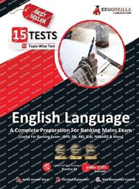 Cover image for General English For Banking Mains Exam 2023 - 15 Solved Topic-wise Tests For SBI/IBPS/RBI/IDBI Bank/Nabard/Clerk/PO/Competitive Exams with Free Access to Online Tests