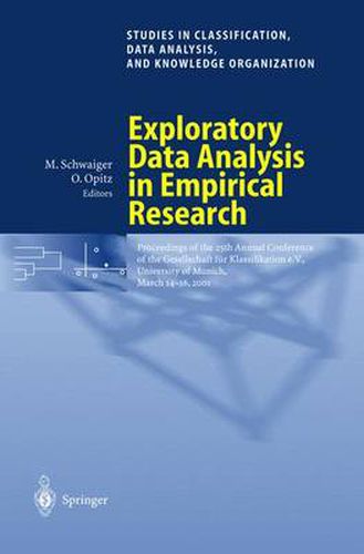 Cover image for Exploratory Data Analysis in Empirical Research: Proceedings of the 25th Annual Conference of the Gesellschaft fur Klassifikation e.V., University of Munich, March 14-16, 2001