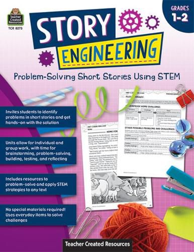 Cover image for Story Engineering: Problem-Solving Short Stories Using Stem (Gr. 1-2)