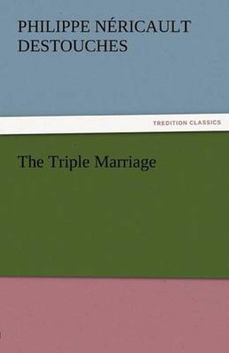 Cover image for The Triple Marriage