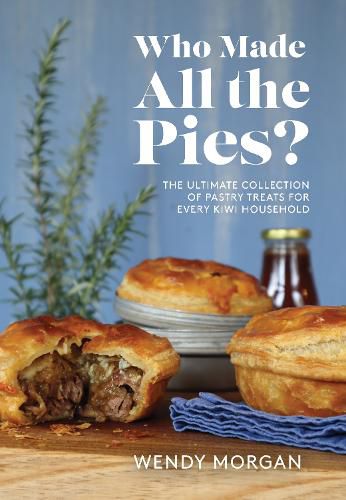 Cover image for Who Made all the Pies?