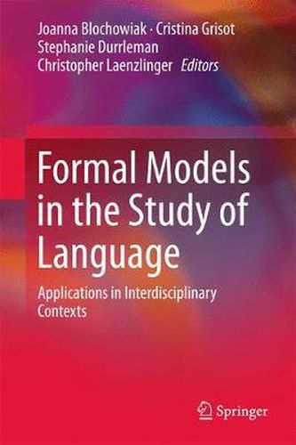 Cover image for Formal Models in the Study of Language: Applications in Interdisciplinary Contexts