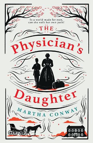 Cover image for The Physician's Daughter: An engrossing historical fiction novel about the role of women in society