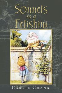 Cover image for Sonnets to a Fetishini