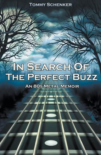 Cover image for In Search Of The Perfect Buzz
