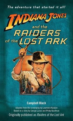 Cover image for Indiana Jones and the Raiders of the Lost Ark: Originally published as Raiders of the Lost Ark